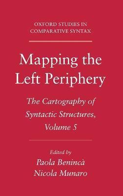 Mapping the Left Periphery: The Cartography of Syntactic Structures, Volume 5 - cover