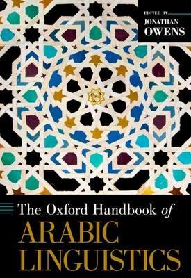 The Oxford Handbook of Arabic Linguistics - Jonathan Owens - cover