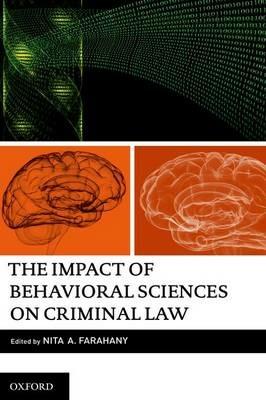 The Impact of Behavioral Sciences on Criminal Law - cover