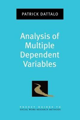 Analysis of Multiple Dependent Variables - Patrick Dattalo - cover