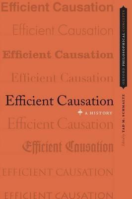 Efficient Causation: A History - cover