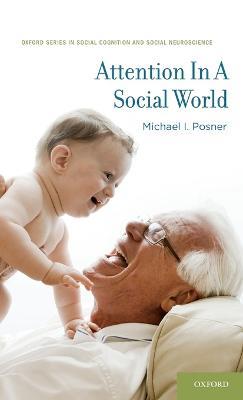 Attention in a Social World - Michael I. Posner - cover