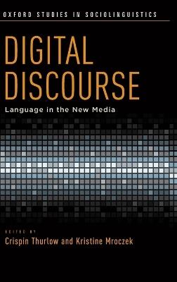 Digital Discourse: Language in the New Media - cover