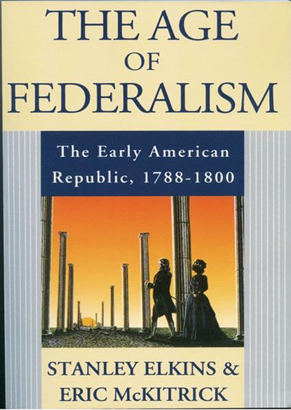 The Age of Federalism