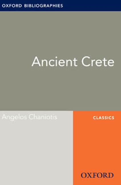 Ancient Crete: Oxford Bibliographies Online Research Guide