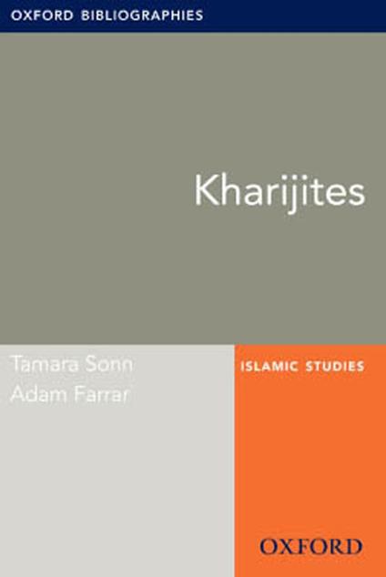 Kharijites: Oxford Bibliographies Online Research Guide