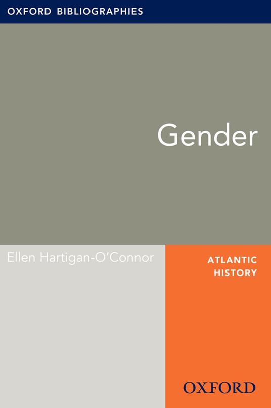 Gender: Oxford Bibliographies Online Research Guide