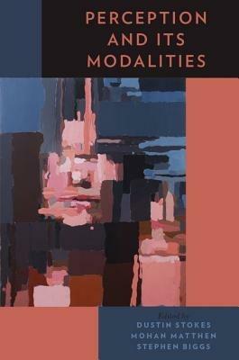 Perception and Its Modalities - cover