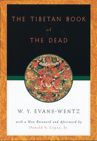 The Tibetan Book of the Dead
