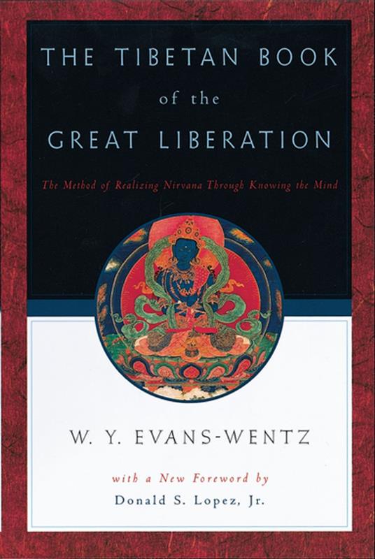 The Tibetan Book of the Great Liberation