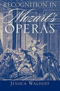 Recognition in Mozart's Operas - Jessica Waldoff - cover