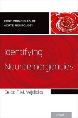 Identifying Neuroemergencies - Eelco F.M. Wijdicks - cover