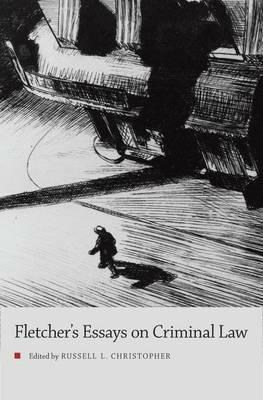 George Fletcher's Essays on Criminal Law - cover