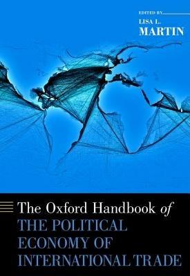 The Oxford Handbook of the Political Economy of International Trade - cover