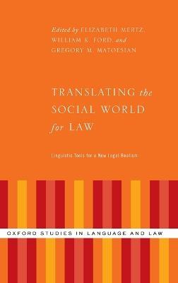 Translating the Social World for Law: Linguistic Tools for a New Legal Realism - cover