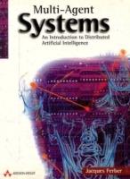 Multi-agent systems: An introduction to distributed artificial intelligence - Jacques Ferber - cover
