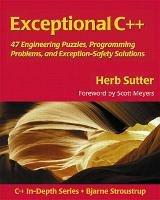 Exceptional C++: 57 Engineering Programming Problems and Exceptional-safety Solutions - Herb Sutter - cover