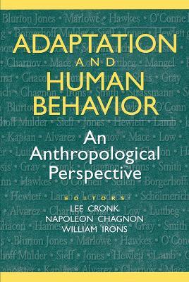 Adaptation and Human Behavior: An Anthropological Perspective - Napoleon Chagnon - cover