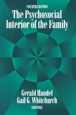 The Psychosocial Interior of the Family