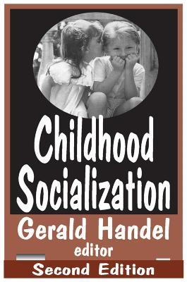 Childhood Socialization - James Garbarino - cover