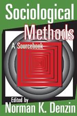 Sociological Methods: A Sourcebook