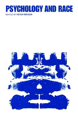 Psychology and Race - Peter Watson - cover