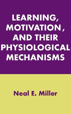 Learning, Motivation, and Their Physiological Mechanisms - cover