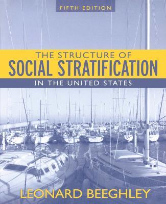 Structure of Social Stratification in the United States - Leonard Beeghley - cover