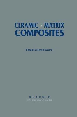 Ceramic-Matrix Composites - R. Warren - cover