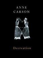 Decreation