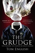 The Grudge: Two Nations, One Match, No Holds Barred
