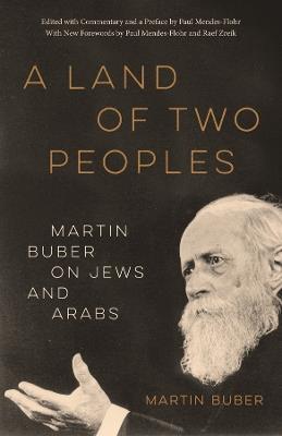 A Land of Two Peoples: Martin Buber on Jews and Arabs - Martin Buber - cover