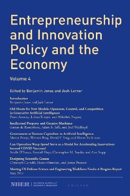 Entrepreneurship and Innovation Policy and the Economy: Volume 4 - cover