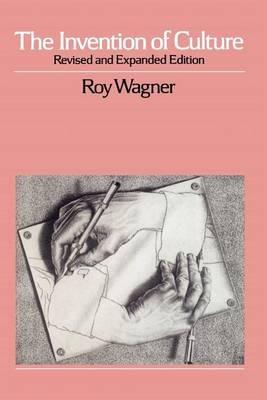 The Invention of Culture - Roy Wagner - cover