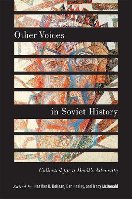 Other Voices in Soviet History: Collected for a Devil’s Advocate - cover