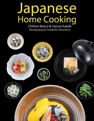 Japanese Home Cooking - Chihiro Masui,Hanae Kaede - cover