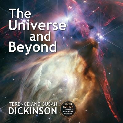 The Universe and Beyond - Terence Dickinson,Susan Dickinson - cover