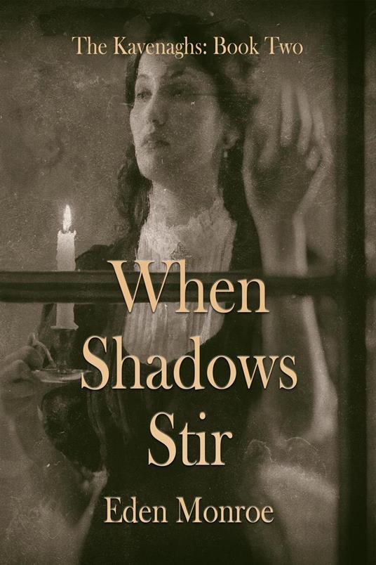 When Shadows Stir