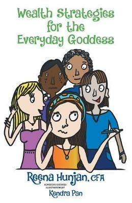 Wealth Strategies for the Everyday Goddess - Reena Hunjan - cover