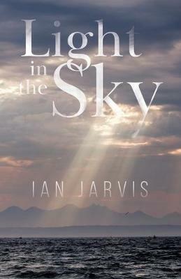 Light in the Sky - Ian Jarvis - cover