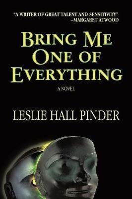 Bring Me One of Everything - Leslie Hall Pinder - cover