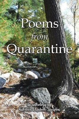 Poems from Quarantine: An Anthology of Brainstorms - Kathleen Elizabeth Sumpton - cover