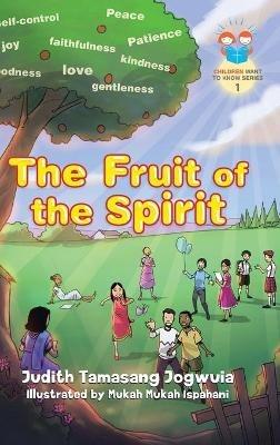 The Fruit of the Spirit - Judith Tamasang Jogwuia - cover