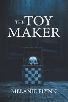 The Toy Maker - Melanie Flynn - cover