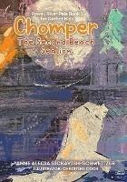 Chomper: The Second Beach Sealion - Anne Alecia Sickavish-Schweitzer - cover