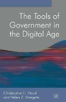 The Tools of Government in the Digital Age