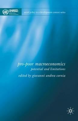 Pro-Poor Macroeconomics: Potential and Limitations - cover