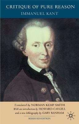 Critique of Pure Reason, Second Edition - I. Kant,Howard Caygill,G. Banham - cover