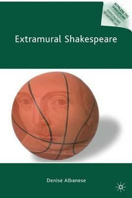 Extramural Shakespeare - D. Albanese - cover