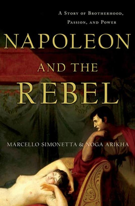 Napoleon and the Rebel
